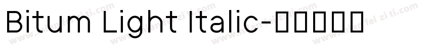 Bitum Light Italic字体转换